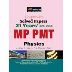 Chapterwise 21 Years' Solved Papers MP PMT PHYSICS